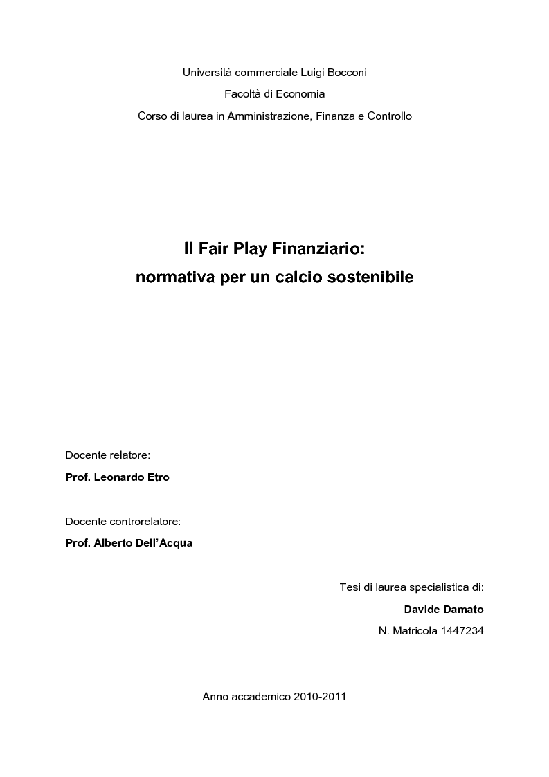 Anteprima della tesi: Il Fair Play Finanziario:
normativa per un calcio sostenibile, Pagina 1