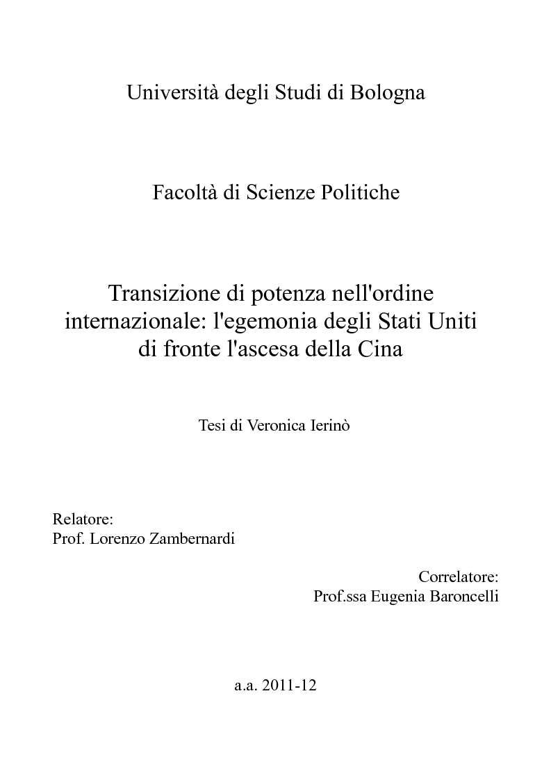 Anteprima della tesi: Transizione di potenza nell'ordine internazionale: l'egemonia degli Stati Uniti di fronte l'ascesa della Cina, Pagina 1