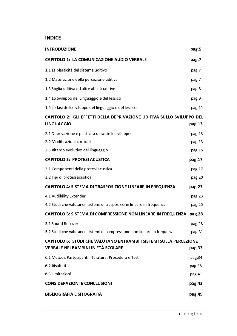 Indice della tesi: Gli effetti della compressione non lineare e della trasposizione lineare in frequenza sulla percezione verbale nei bambini in età scolare, Pagina 1