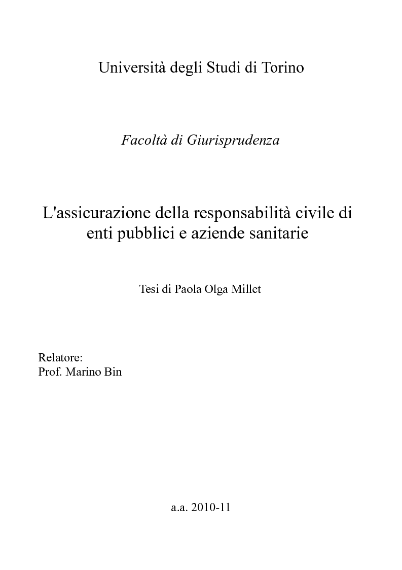 Anteprima della tesi: L'assicurazione della responsabilità civile di enti pubblici e aziende sanitarie, Pagina 1