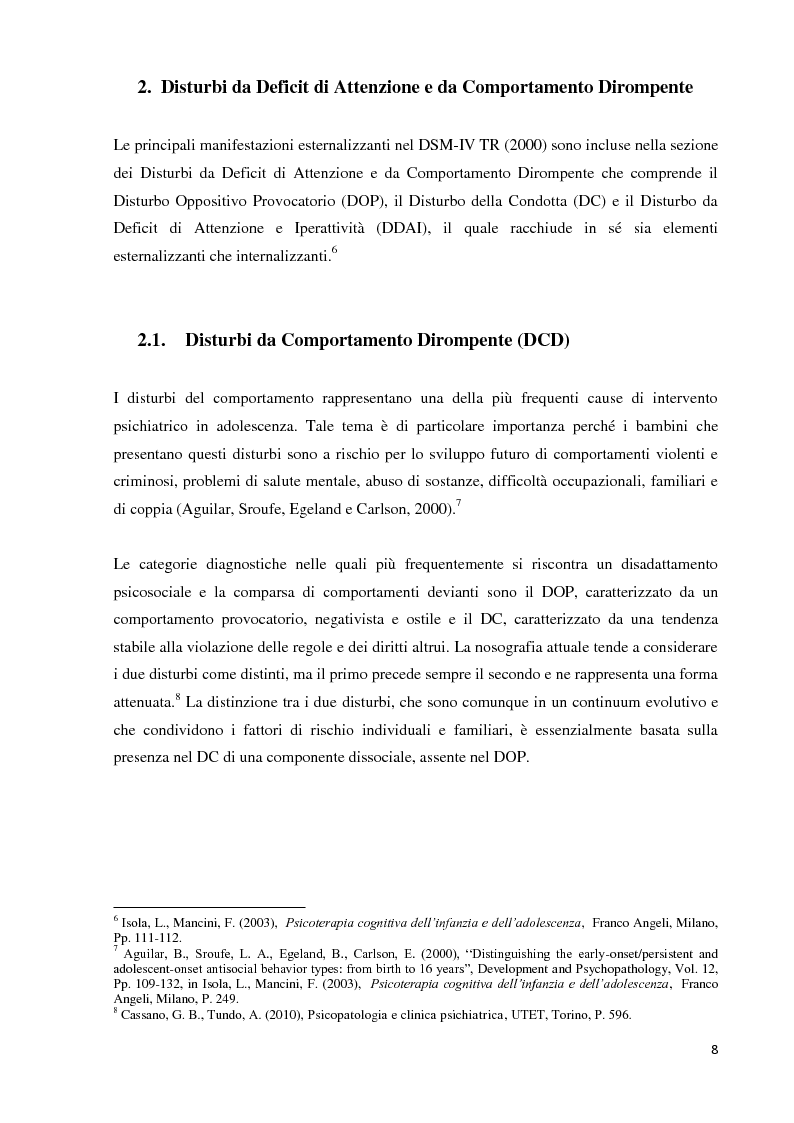 Anteprima della tesi: Analisi dei predittori di risposta ad un trattamento multimodale e ad un intervento farmacologico in minori con disturbi esternalizzanti, Pagina 6