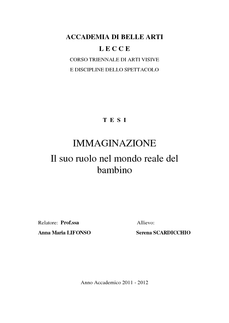Anteprima della tesi: Immaginazione. Il suo ruolo nel mondo reale del bambino, Pagina 1