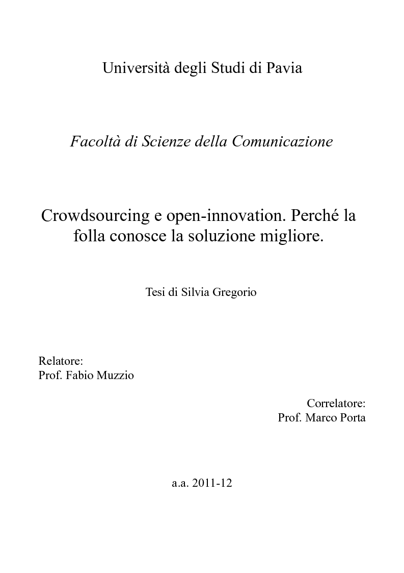 Anteprima della tesi: Crowdsourcing e open-innovation. Perché la folla conosce la soluzione migliore., Pagina 1