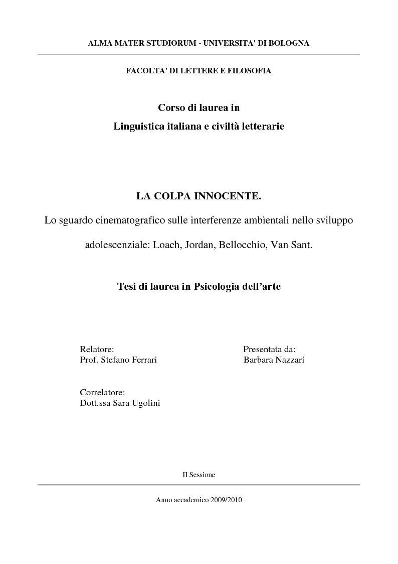 Anteprima della tesi: La colpa innocente. Lo sguardo cinematografico sulle interferenze ambientali nello sviluppo adolescenziale: Loach, Jordan, Bellocchio, Van Sant, Pagina 1