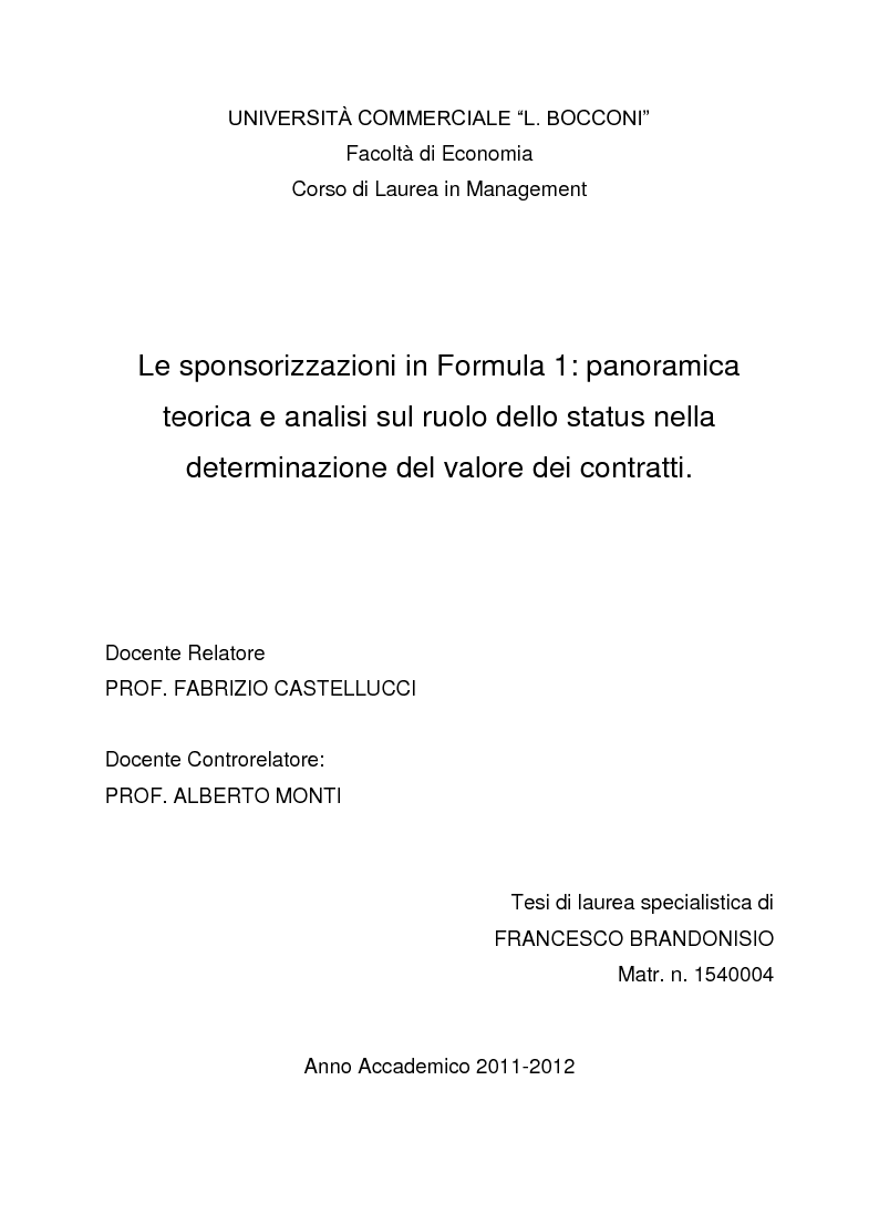 Anteprima della tesi: Le sponsorizzazioni in Formula 1: panoramica teorica ed analisi sul ruolo dello status nella determinazione del valore dei contratti, Pagina 1