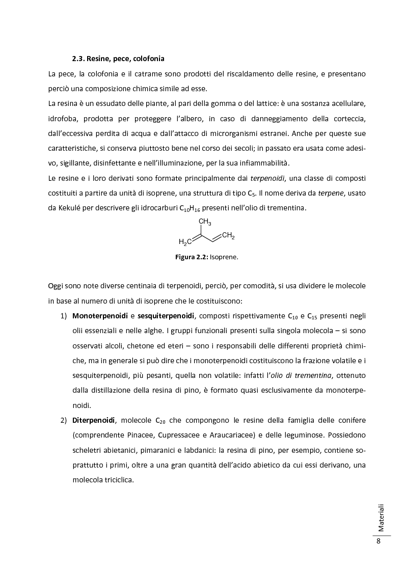 Anteprima della tesi: Caratterizzazione multitecnica di materiali adesivi e di riempimento usati nella oreficeria medievale, Pagina 9