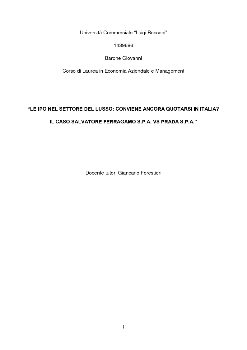 Anteprima della tesi: Le IPO nel settore del lusso: conviene ancora quotarsi in Italia? Il caso Salvatore Ferragamo S.p.A. vs Prada S.p.A., Pagina 1