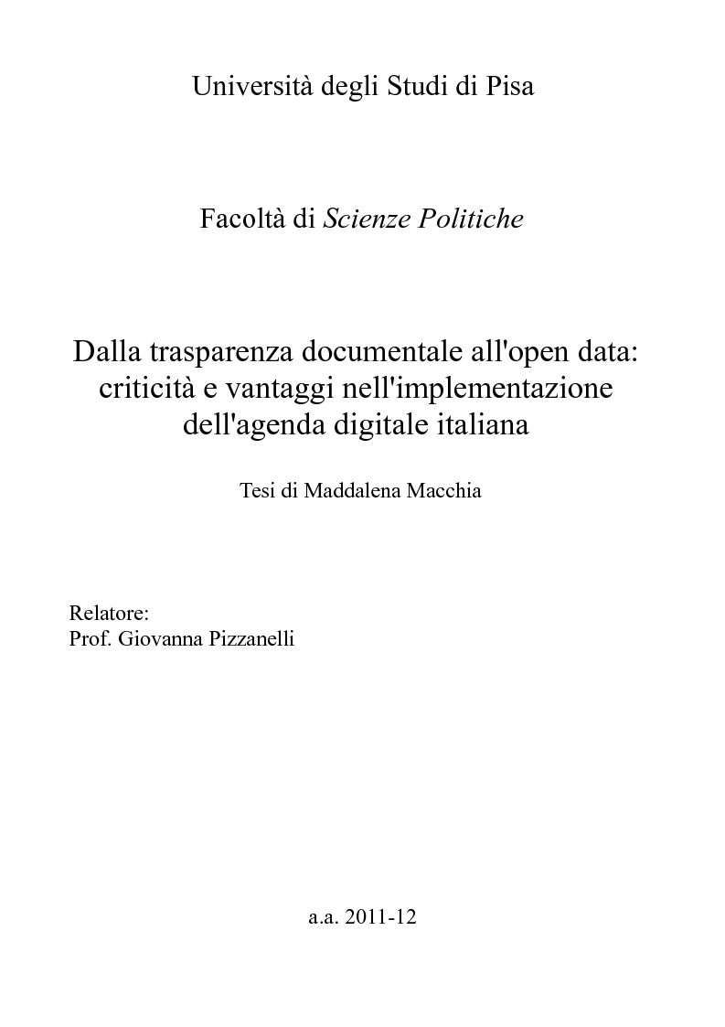 Anteprima della tesi: Dalla trasparenza documentale all'open data: criticità e vantaggi nell'implementazione dell'agenda digitale italiana, Pagina 1
