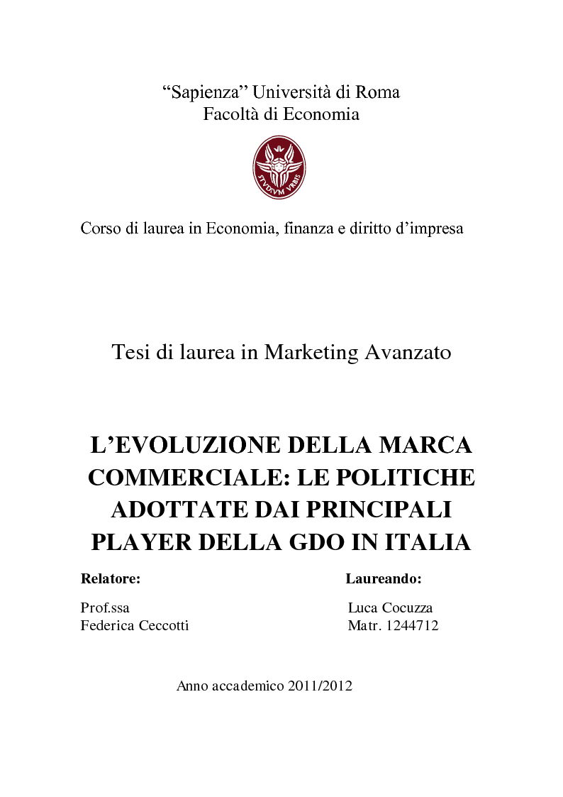 Anteprima della tesi: L'evoluzione della marca commerciale: le politiche adottate dai principali player della GDO in Italia, Pagina 1