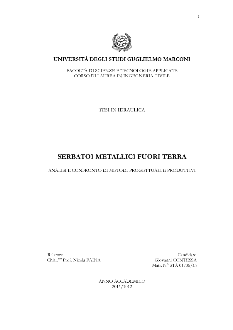 Anteprima della tesi: Serbatoi metallici fuori terra - Analisi e confronto di metodi progettuali e produttivi, Pagina 1
