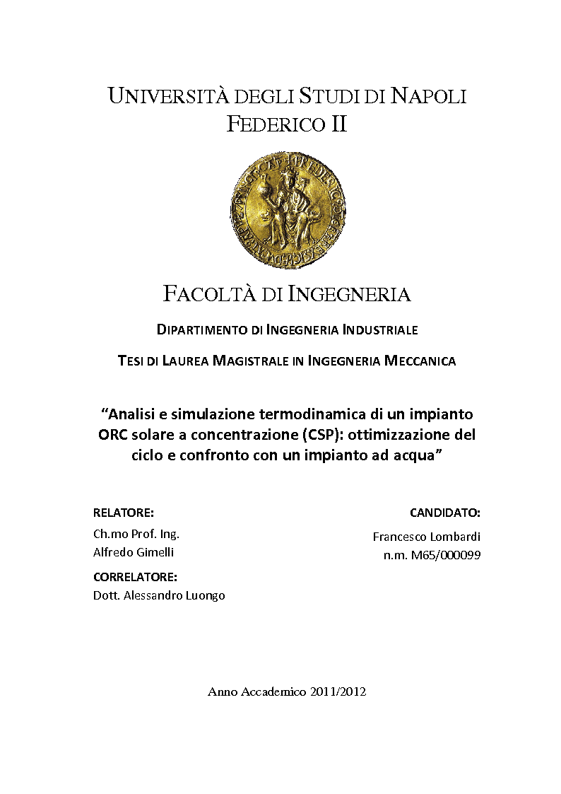 Anteprima della tesi: Analisi e simulazione termodinamica di un impianto ORC solare a concentrazione (CSP): ottimizzazione del ciclo e confronto con un impianto ad acqua, Pagina 1
