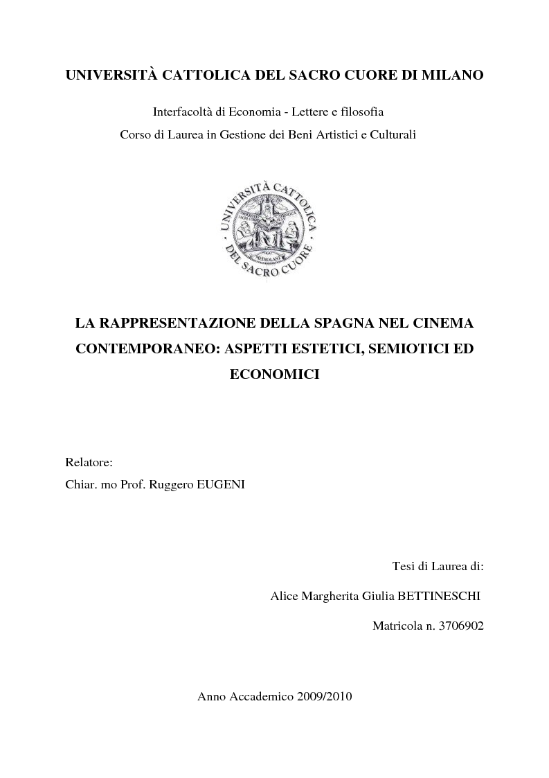 Anteprima della tesi: La rappresentazione della Spagna nel cinema contemporaneo: aspetti estetici, semiotici ed economici, Pagina 1