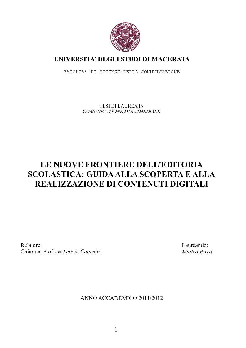 Anteprima della tesi: Le nuove frontiere dell'editoria scolastica: guida alla scoperta e alla realizzazione di contenuti digitali, Pagina 1