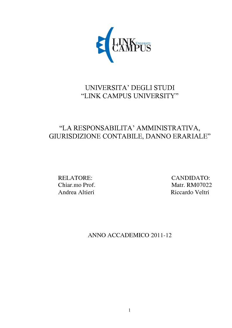 Anteprima della tesi: La responsabilità amministrativa patrimoniale, Giurisdizione Contabile, Danno Erariale, Pagina 1