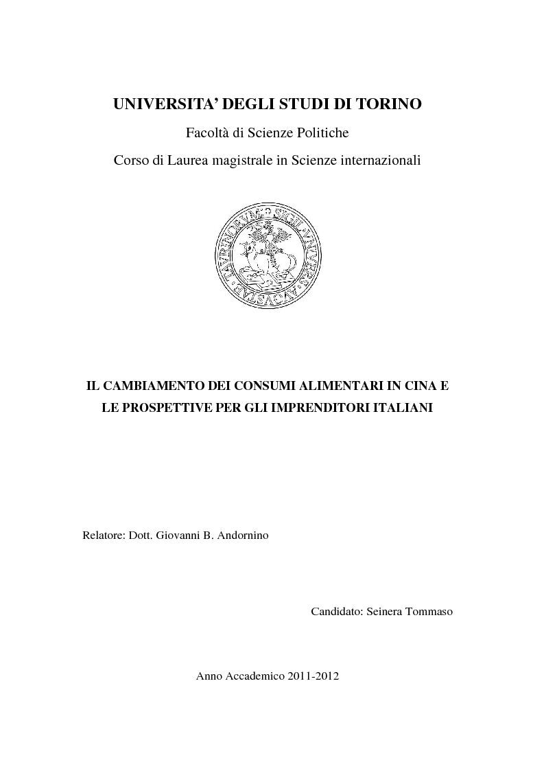 Anteprima della tesi: Il cambiamento dei consumi alimentari in Cina e le prospettive per gli imprenditori italiani, Pagina 1