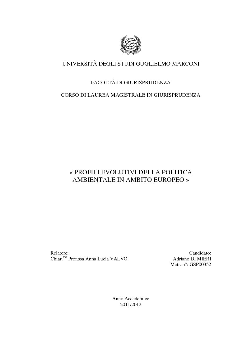 Anteprima della tesi: Profili evolutivi della politica ambientale in ambito europeo, Pagina 1