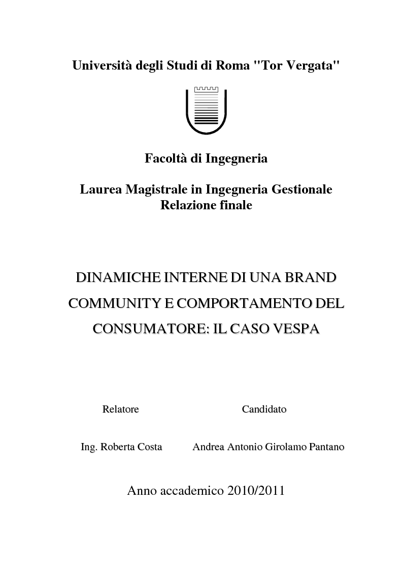 Anteprima della tesi: Dinamiche interne di una Brand Community e comportamento del consumatore: il caso Vespa, Pagina 1