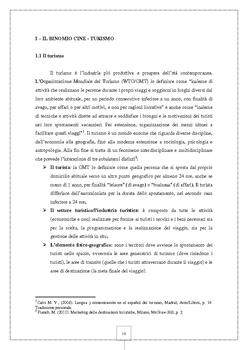 Anteprima della tesi: Il Cineturismo: una nuova forma di turismo culturale e una strategia privilegiata di marketing territoriale, Pagina 6