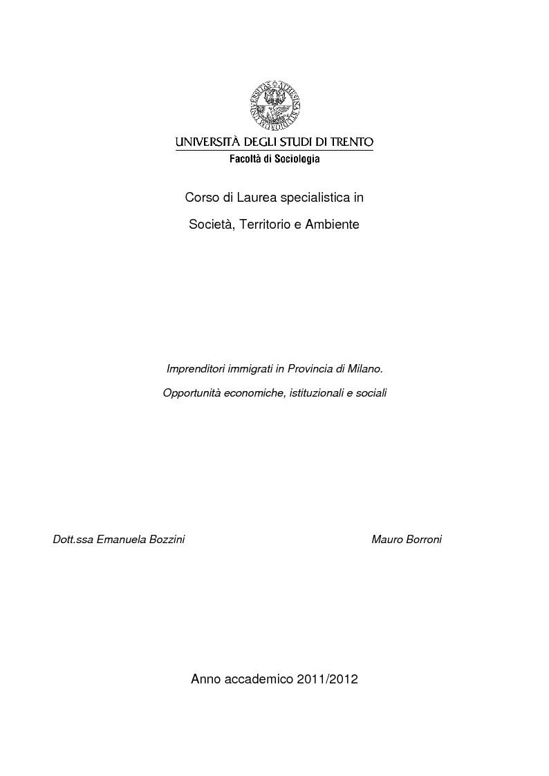 Anteprima della tesi: Imprenditoria immigrata in Provincia di Milano. Opportunità economiche, istituzionali e sociali., Pagina 1