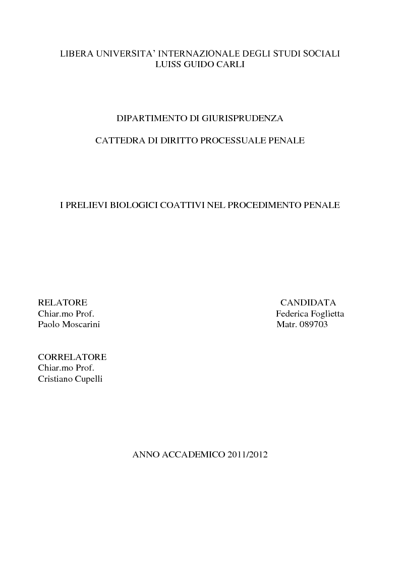 Anteprima della tesi: I prelievi biologici coattivi nel procedimento penale , Pagina 1