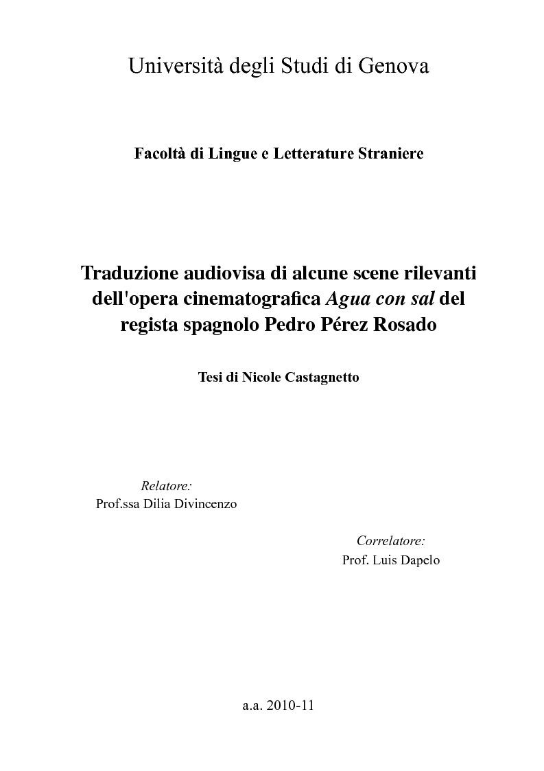 Anteprima della tesi: Traduzione audiovisa di alcune scene rilevanti dell'opera cinematografica "Agua con sal" del regista spagnolo Pedro Pérez Rosado, Pagina 1
