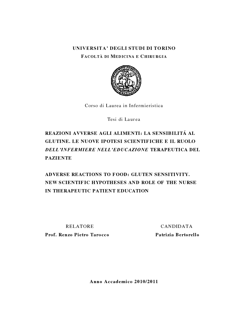 Anteprima della tesi: Reazioni avverse agli alimenti: la sensibilità al glutine. Le nuove ipotesi scientifiche e il ruolo dell'infermiere nell'educazione terapeutica del paziente., Pagina 1