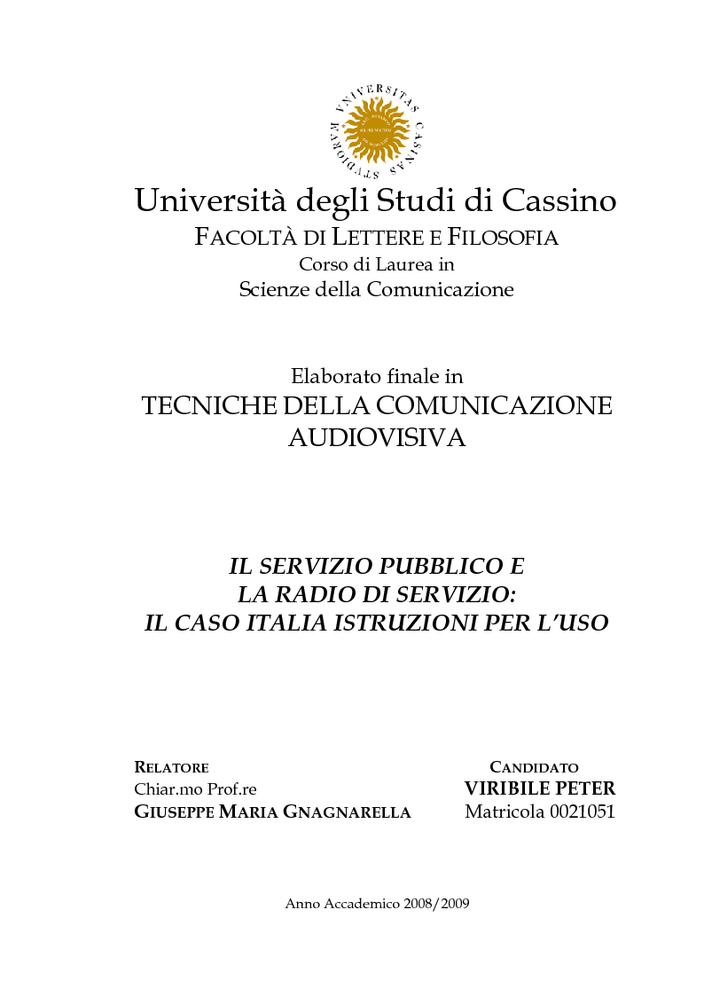 Anteprima della tesi: Il Servizio Pubblico e la Radio di Servizio: Il caso Italia Istruzioni per L'uso, Pagina 1