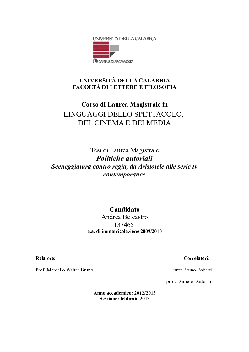 Anteprima della tesi: Politiche autoriali. Sceneggiatura contro regia, da Aristotele alle serie tv contemporanee, Pagina 1