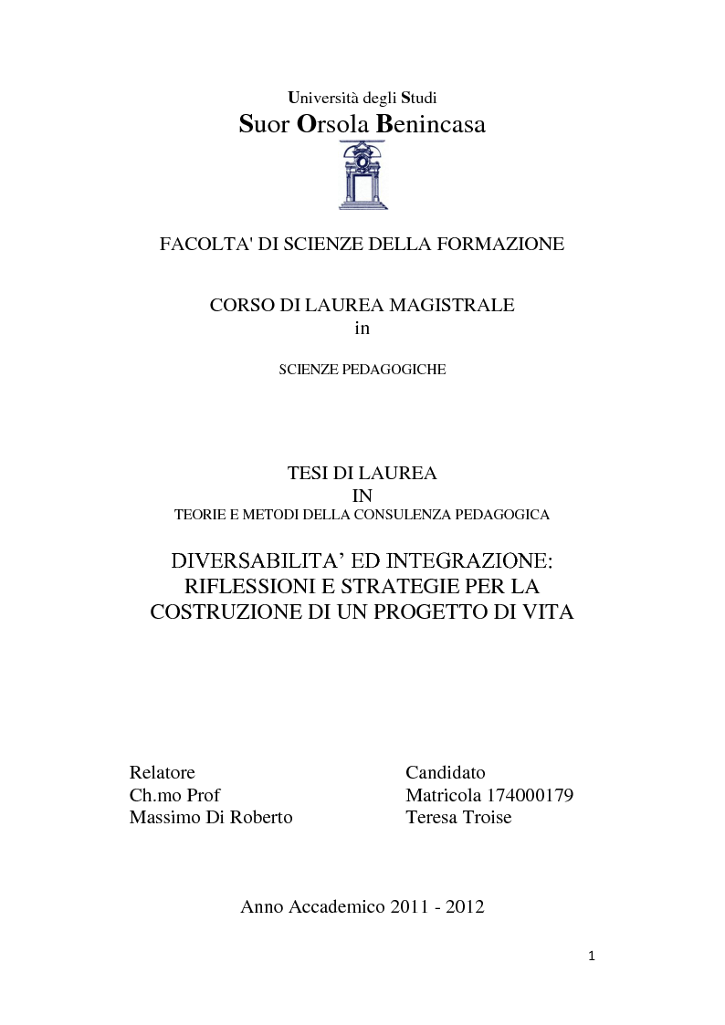 Anteprima della tesi: Diversabilità ed integrazione: riflessioni e strategie per la costruzione di un progetto di vita., Pagina 1