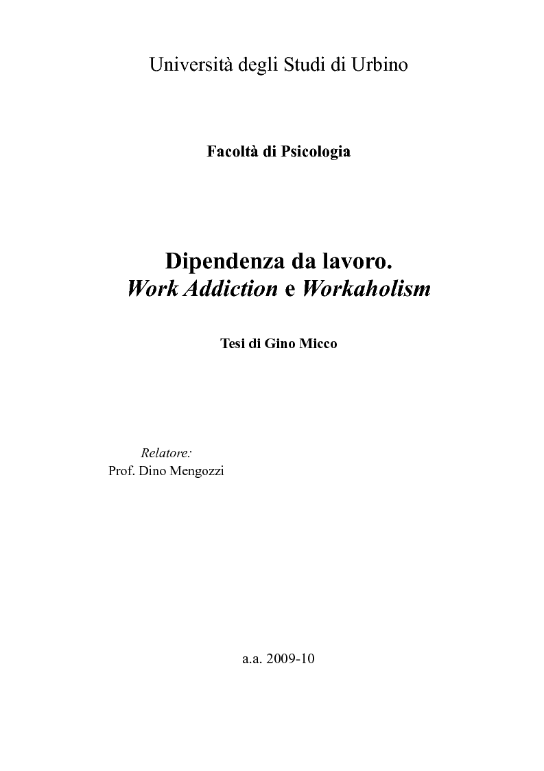 Anteprima della tesi: Dipendenza da lavoro. Work Addiction e Workaholism, Pagina 1