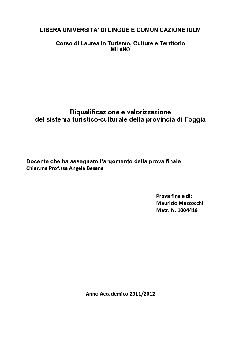 Anteprima della tesi: Riqualificazione e valorizzazione del sistema turistico-culturale della provincia di Foggia, Pagina 1