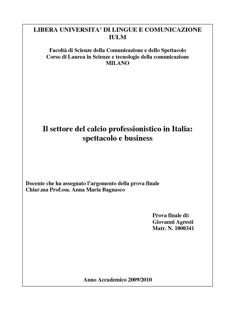 Anteprima della tesi: Il settore del calcio professionistico in Italia: spettacolo e business, Pagina 1