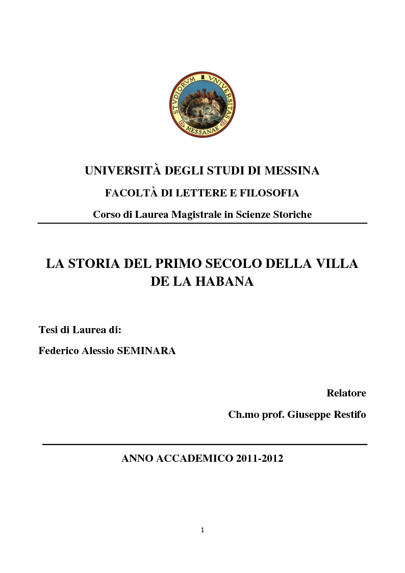 Anteprima della tesi: La storia del primo secolo della città de La Habana, Pagina 1