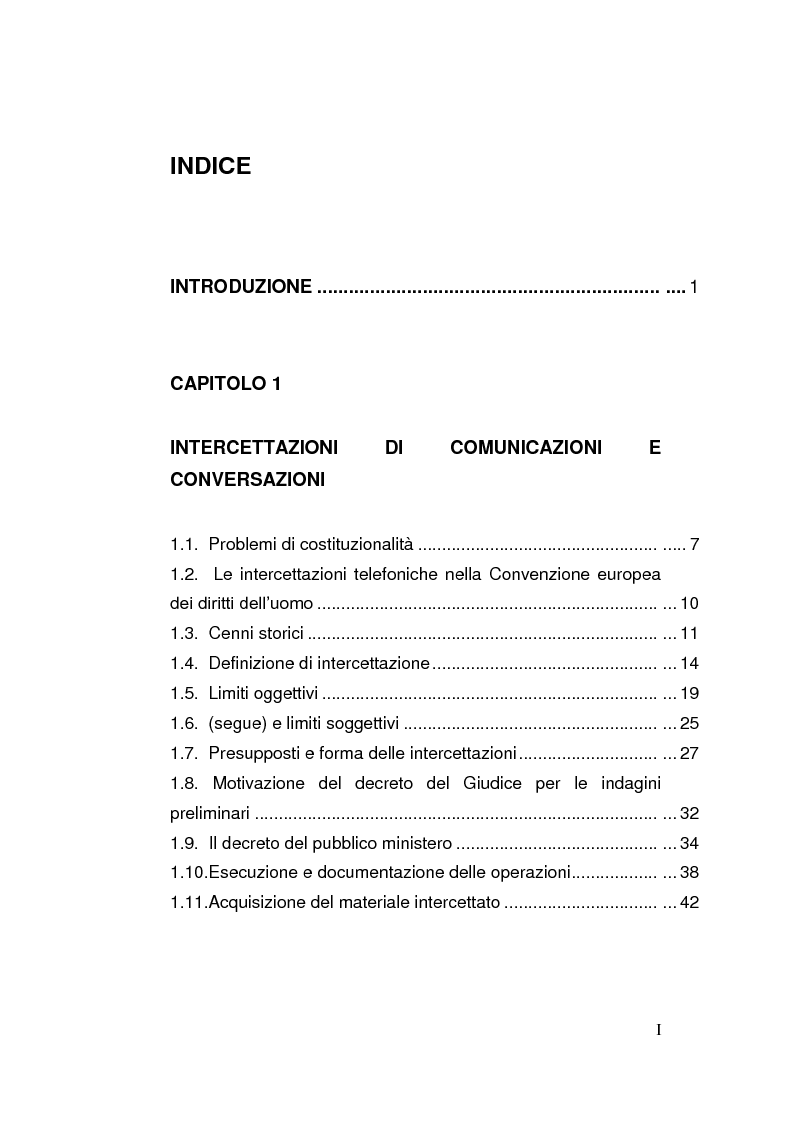 Indice della tesi: La pubblicazione delle intercettazioni telefoniche disposte nel processo penale. Interessi contrastanti e profili problematici, Pagina 1