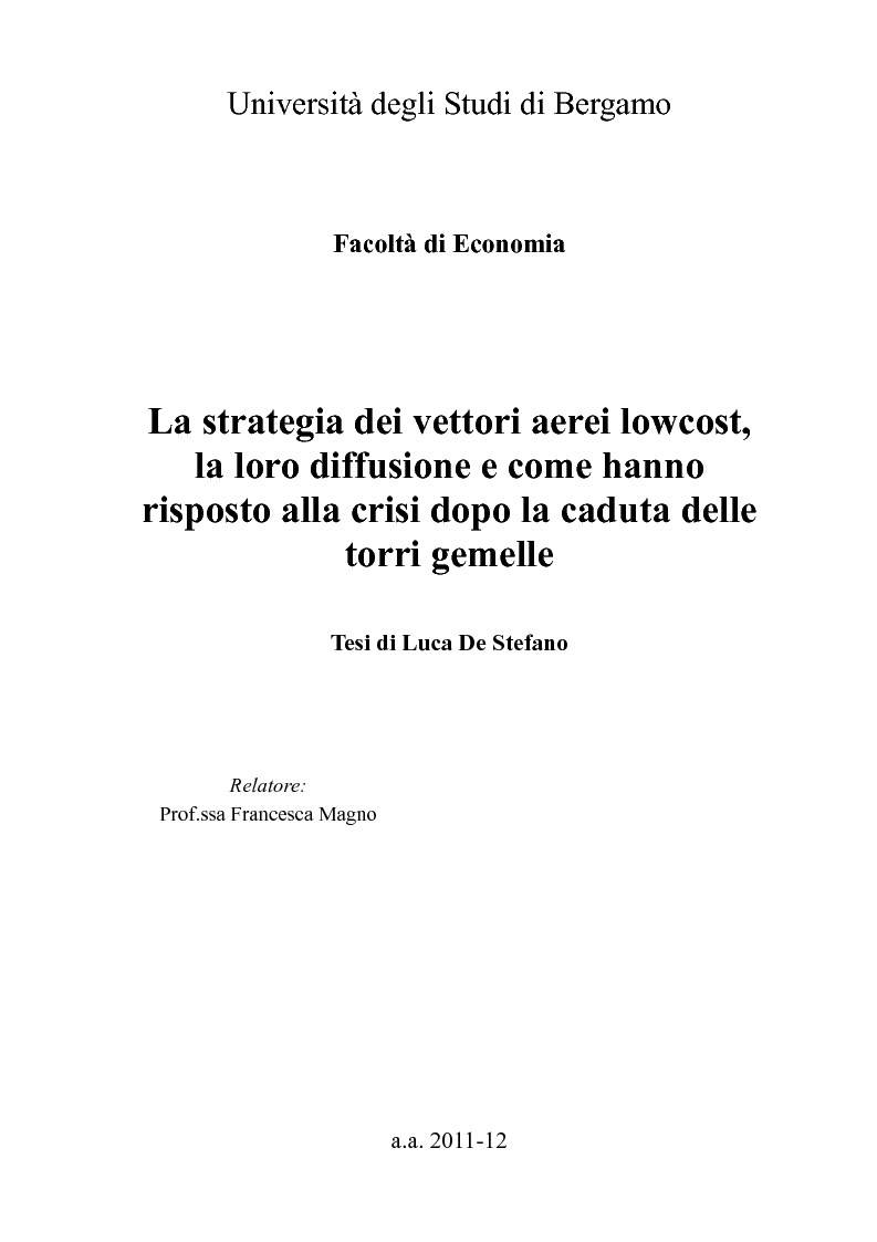 Anteprima della tesi: La strategia dei vettori aerei lowcost, la loro diffusione e come hanno risposto alla crisi dopo la caduta delle torri gemelle, Pagina 1