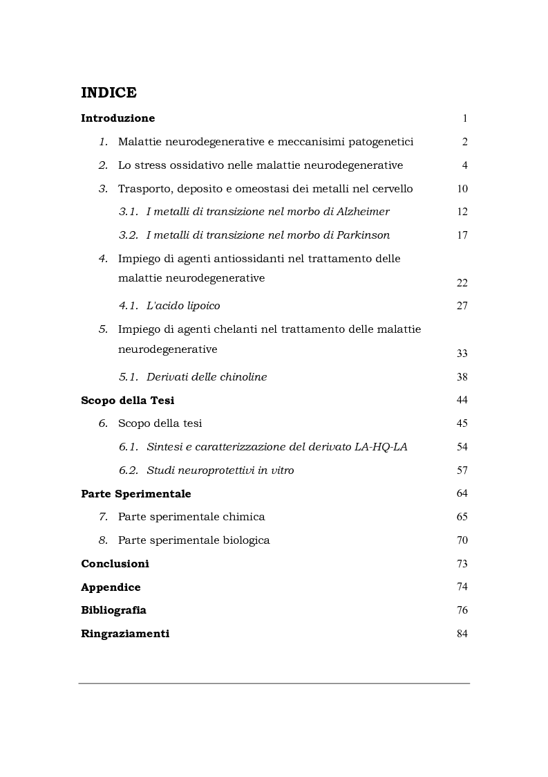 Indice della tesi: Sintesi e valutazione dell'attività biologica di un nuovo bis-derivato dell'acido lipoico quale potenziale agente neuroprotettivo, Pagina 1
