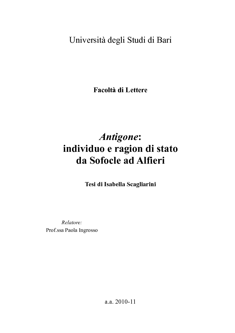Anteprima della tesi: ''Antigone'': individuo e ragion di stato da Sofocle ad Alfieri, Pagina 1