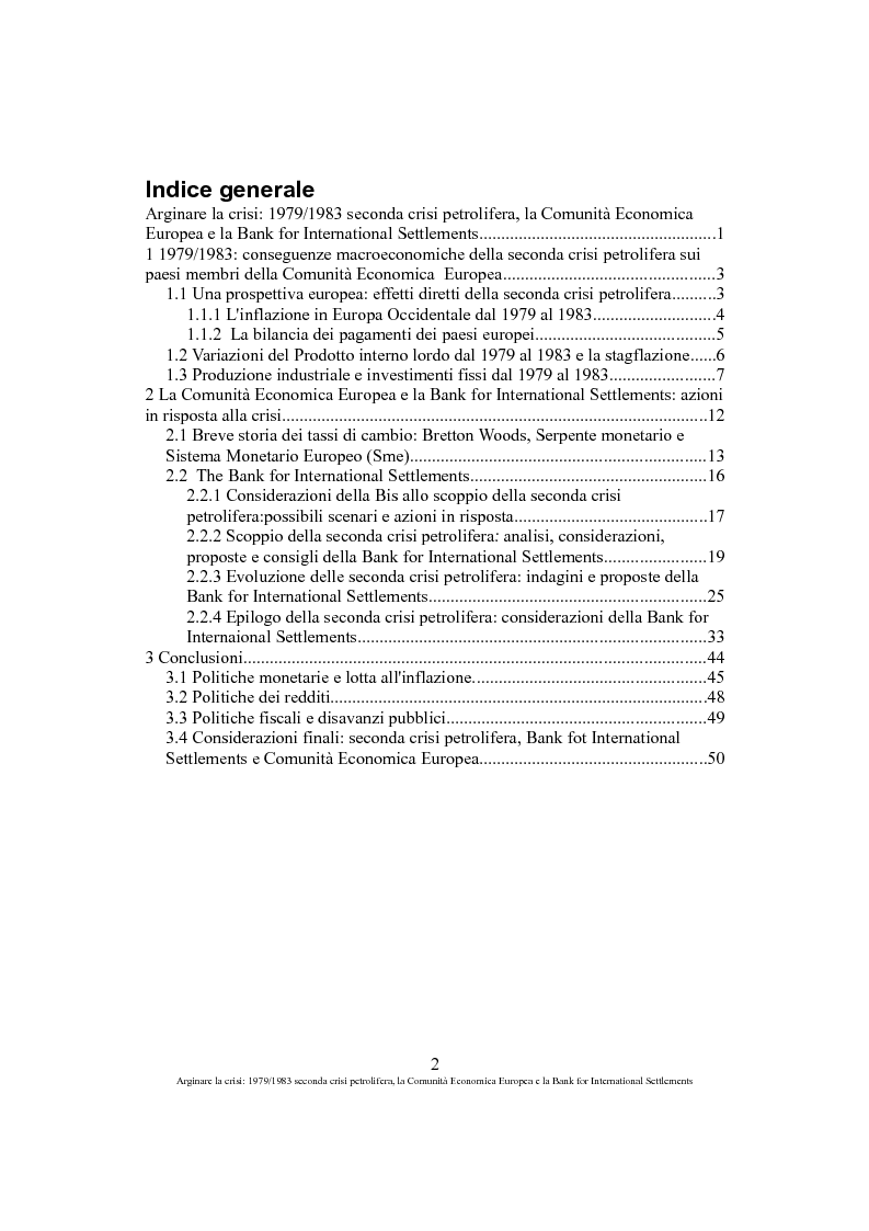 Indice della tesi: Arginare la crisi: 1979/1983 seconda crisi petrolifera, la Comunità Economica Europea e la Bank for International Settlements, Pagina 1