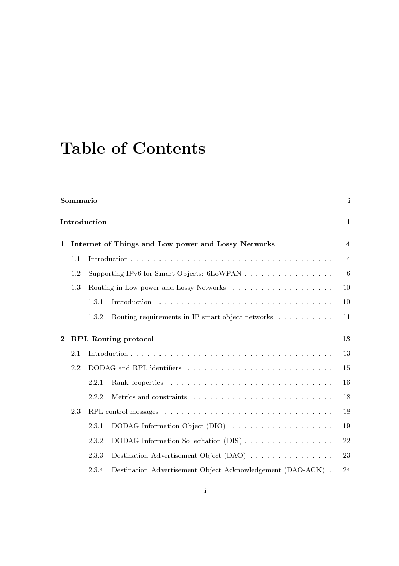 Indice della tesi: Design, implementation and evaluation of an energy efficient RPL routing metric, Pagina 1