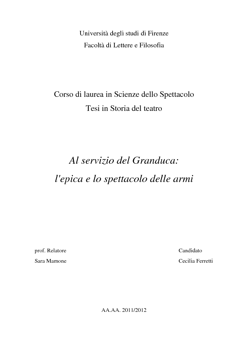 Anteprima della tesi: Al servizio del Granduca: l'epica e lo spettacolo delle armi, Pagina 1