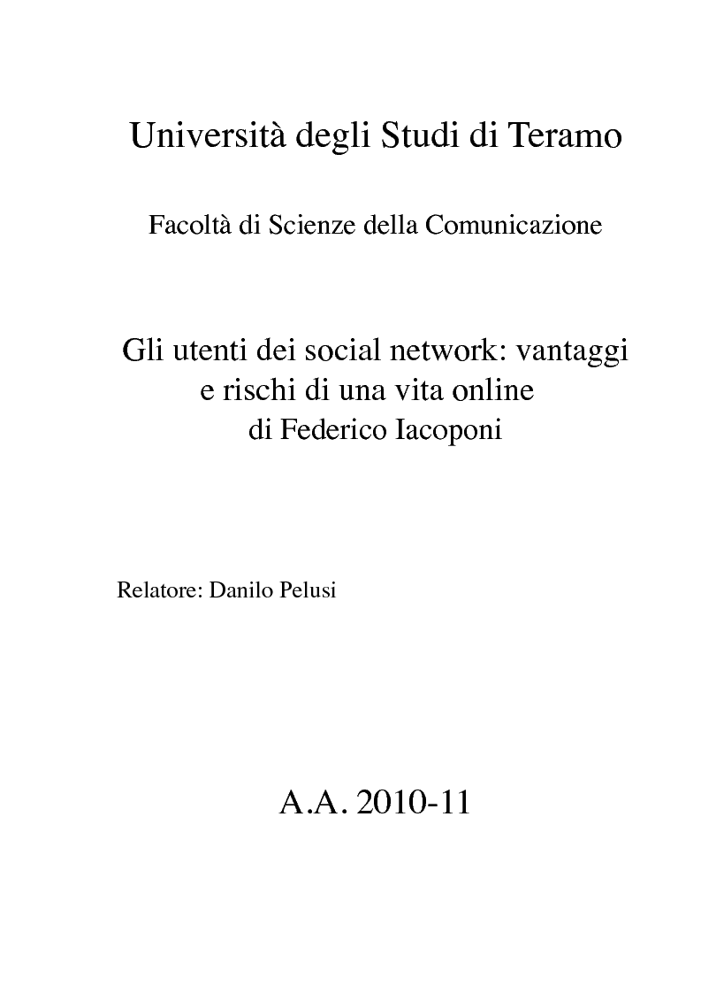 Anteprima della tesi: Gli utenti dei social network: vantaggi e rischi di una vita online, Pagina 1