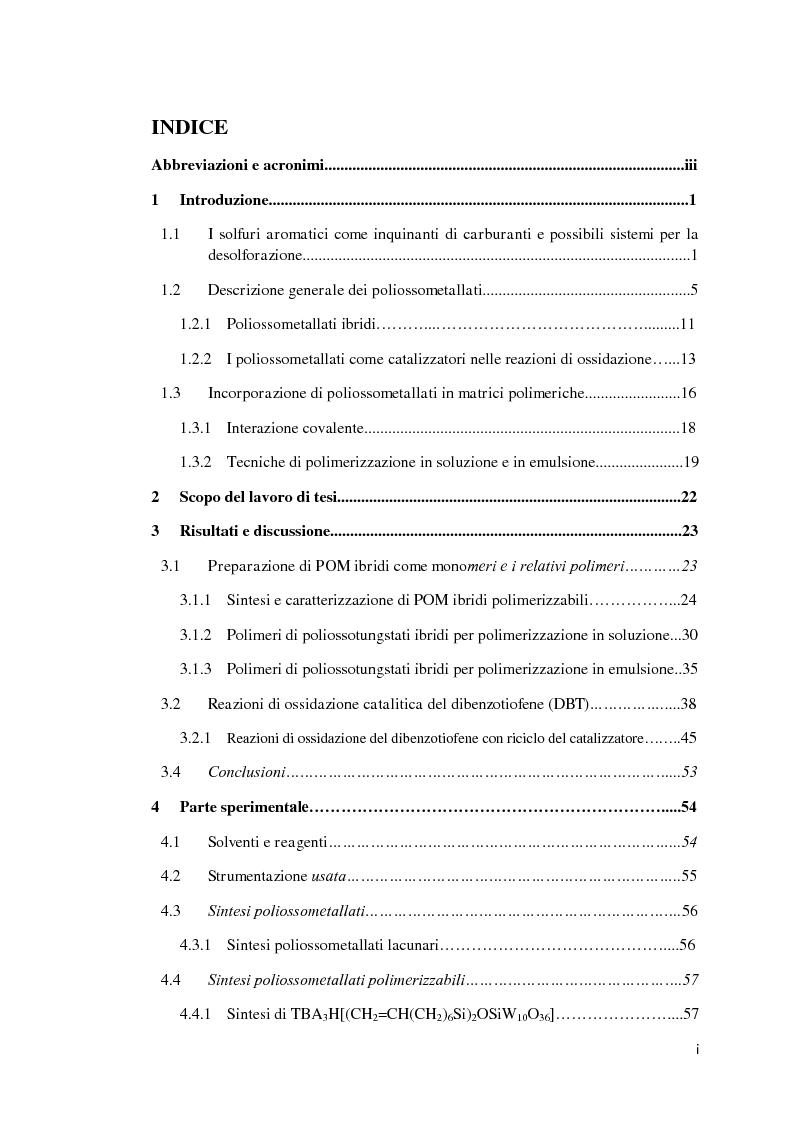 Indice della tesi: Sviluppo di catalizzatori ibridi organici-inorganici per reazioni di desolforazione ossidativa, Pagina 1