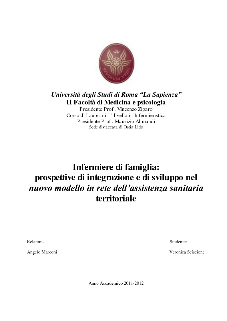 Anteprima della tesi: Infermiere di famiglia: prospettive di integrazione e di sviluppo nel nuovo modello in rete dell’assistenza sanitaria territoriale, Pagina 1