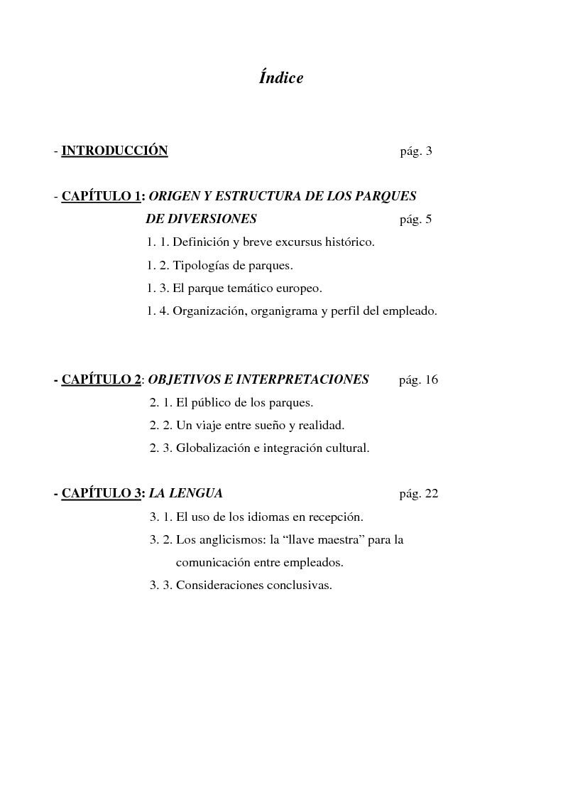 Indice della tesi: Los parques de diversiones y el uso de la lengua, Pagina 1
