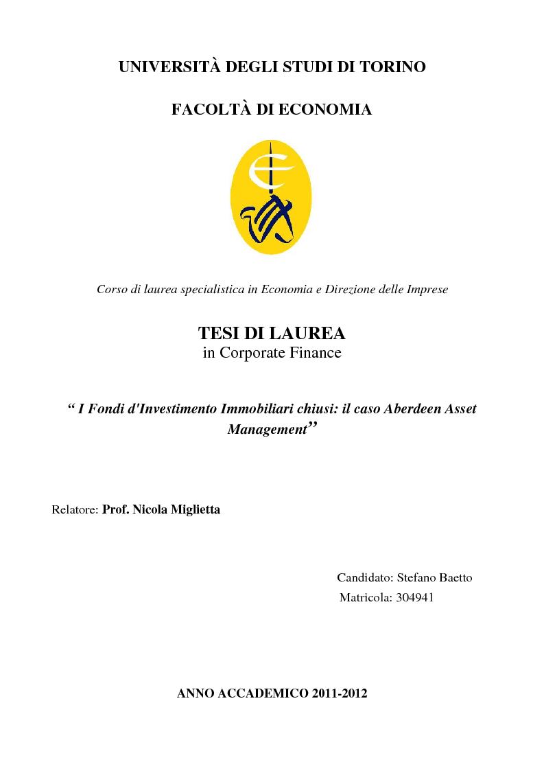 Anteprima della tesi: I Fondi d'Investimento Immobiliari chiusi: il caso Aberdeen Asset Management, Pagina 1