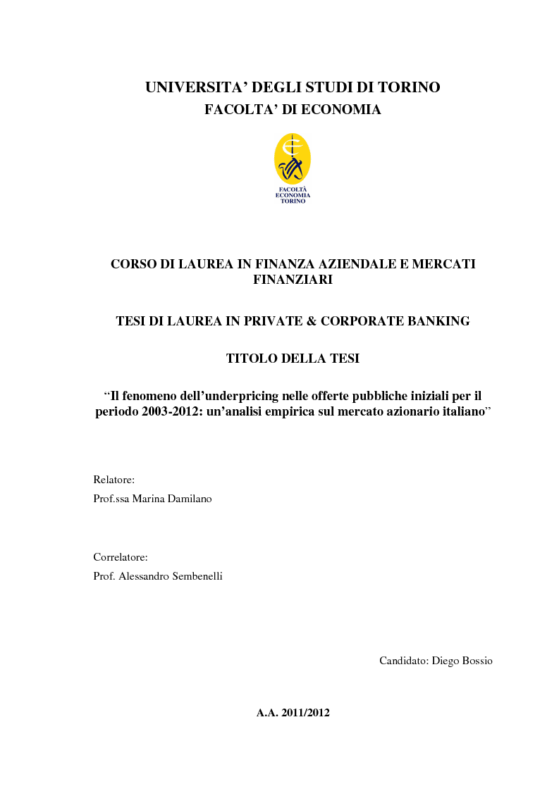 Anteprima della tesi: Il fenomeno dell'underpricing nelle offerte pubbliche iniziali per il periodo 2003-2012: un'analisi empirica sul mercato azionario italiano, Pagina 1