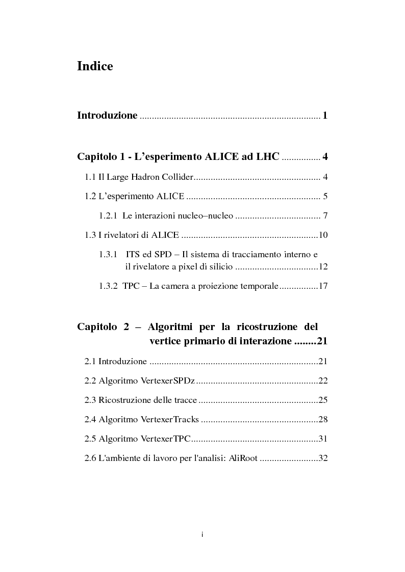 Indice della tesi: La ricostruzione del vertice primario di interazione nell'esperimento ALICE, Pagina 1