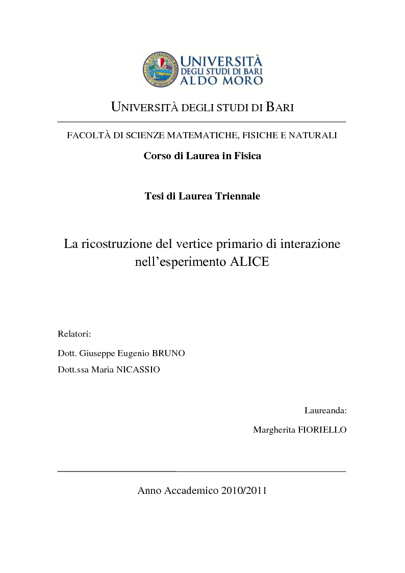 Anteprima della tesi: La ricostruzione del vertice primario di interazione nell'esperimento ALICE, Pagina 1