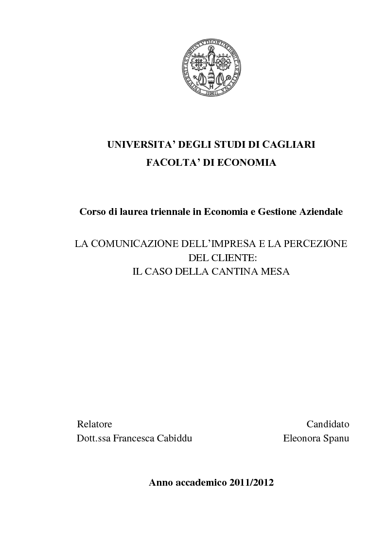 Anteprima della tesi: La comunicazione dell'impresa e la percezione del cliente - Il caso della Cantina Mesa, Pagina 1