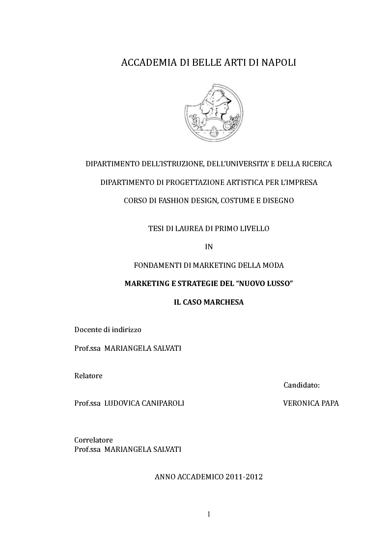 Anteprima della tesi: Marketing e strategie del ''nuovo lusso''. Il caso Marchesa, Pagina 1